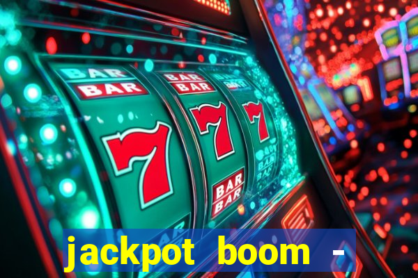 jackpot boom - casino slots