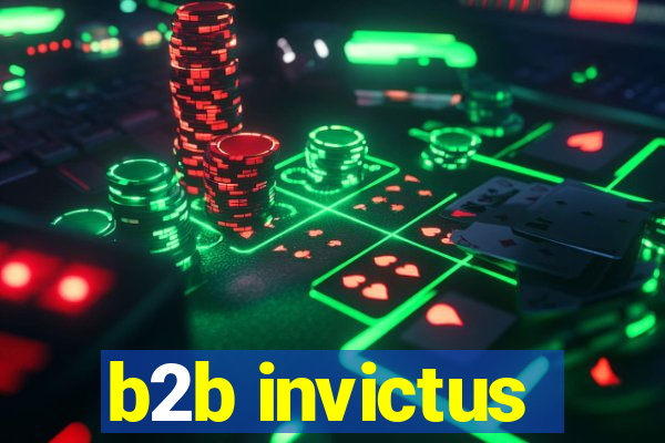 b2b invictus