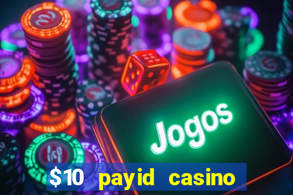 $10 payid casino no deposit bonus australia