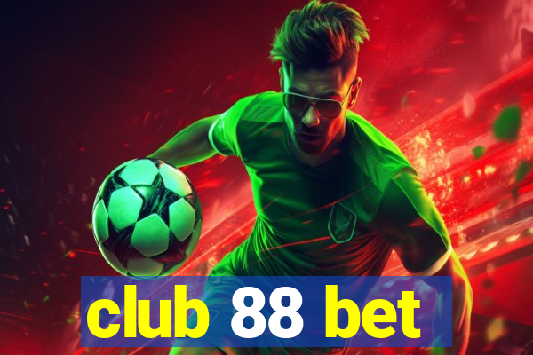 club 88 bet