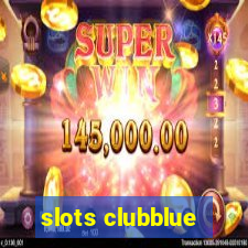 slots clubblue