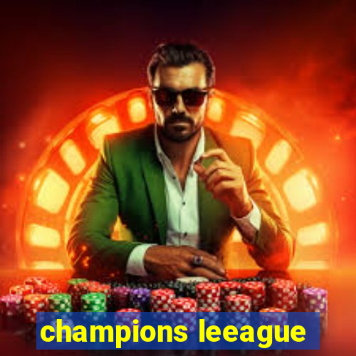 champions leeague