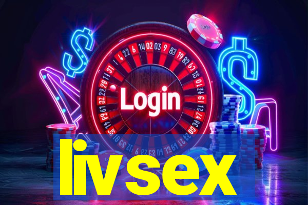 livsex