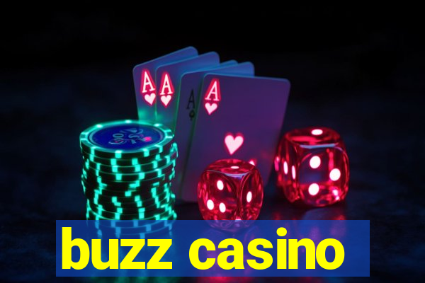 buzz casino