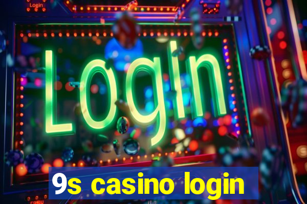 9s casino login