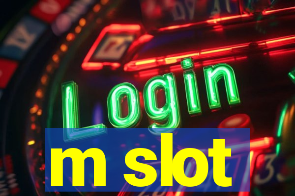 m slot