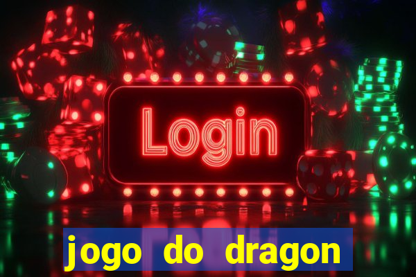 jogo do dragon grátis demo