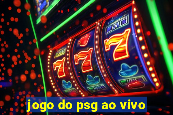 jogo do psg ao vivo