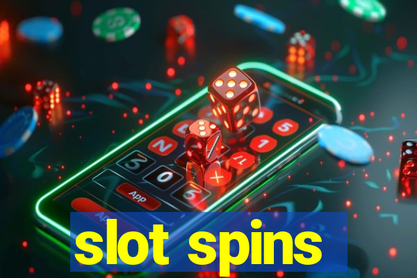 slot spins