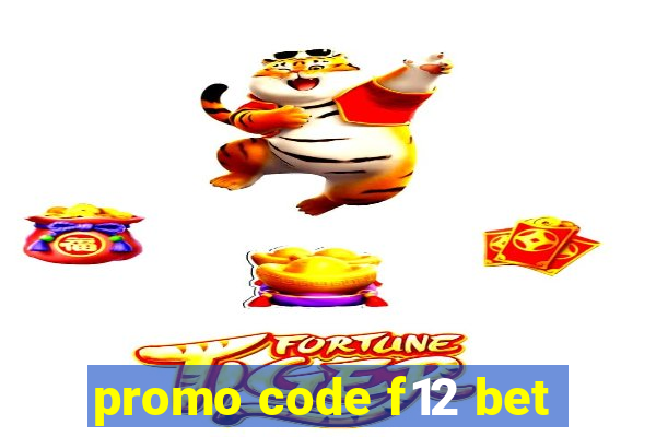 promo code f12 bet