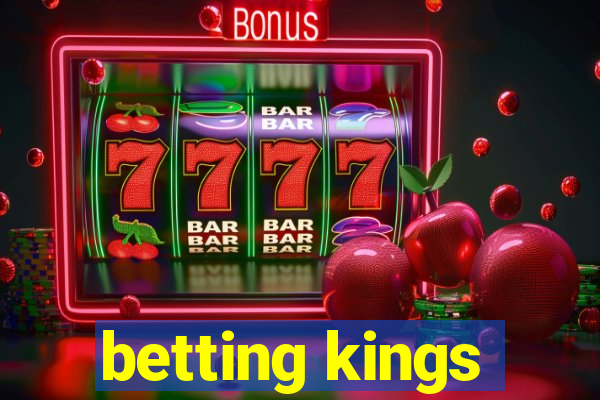 betting kings