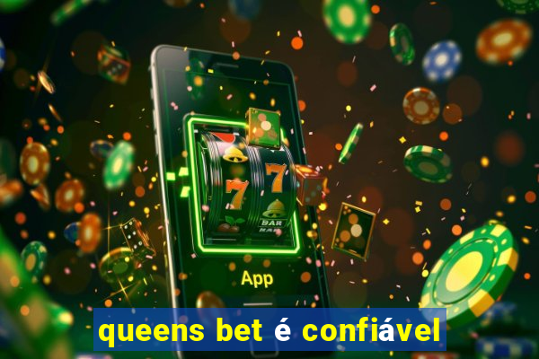 queens bet é confiável