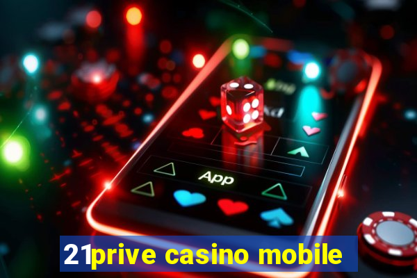 21prive casino mobile