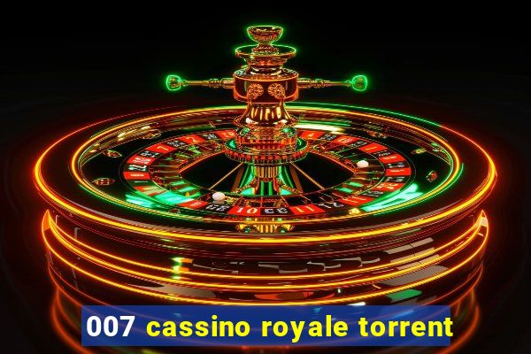 007 cassino royale torrent