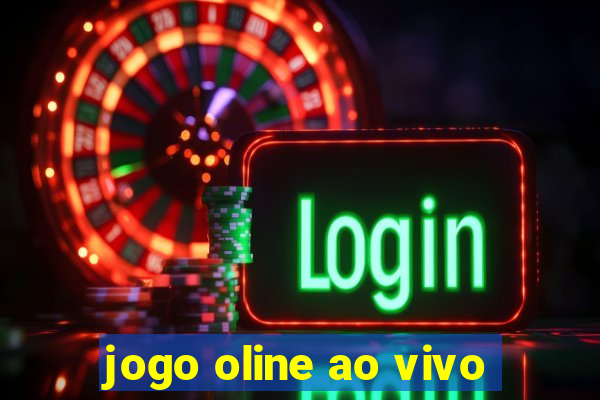 jogo oline ao vivo