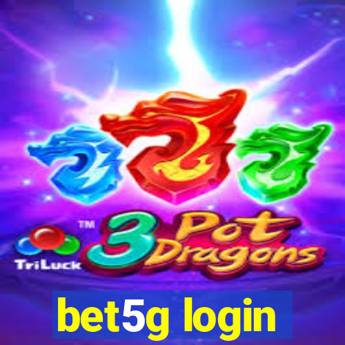 bet5g login