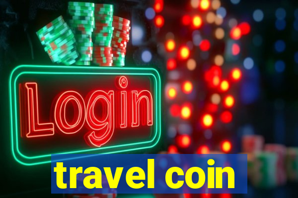 travel coin