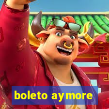 boleto aymore