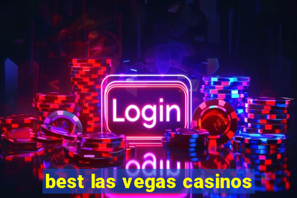 best las vegas casinos