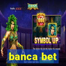 banca bet