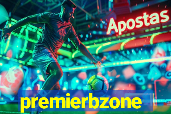 premierbzone