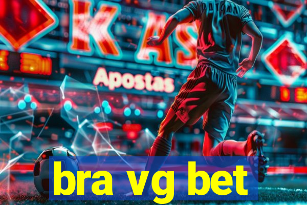 bra vg bet