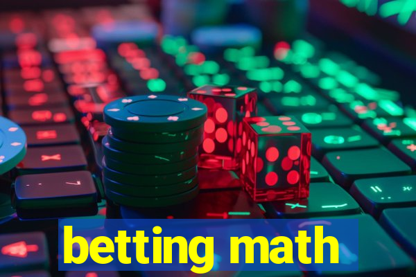 betting math