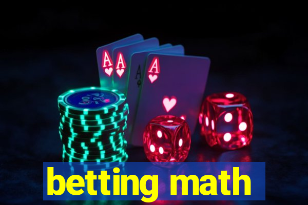 betting math