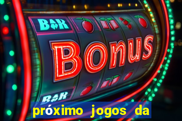 próximo jogos da série c