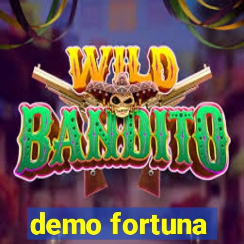 demo fortuna