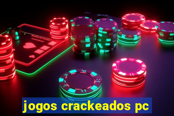 jogos crackeados pc