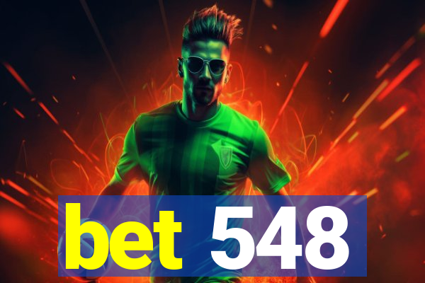 bet 548