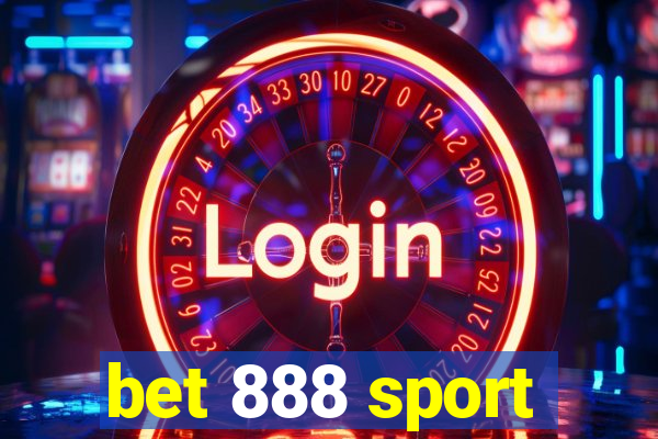 bet 888 sport