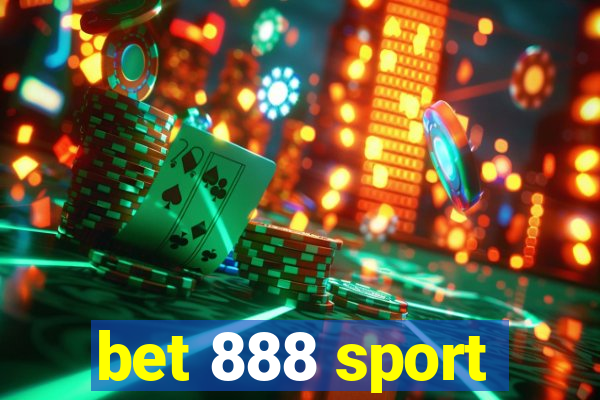 bet 888 sport