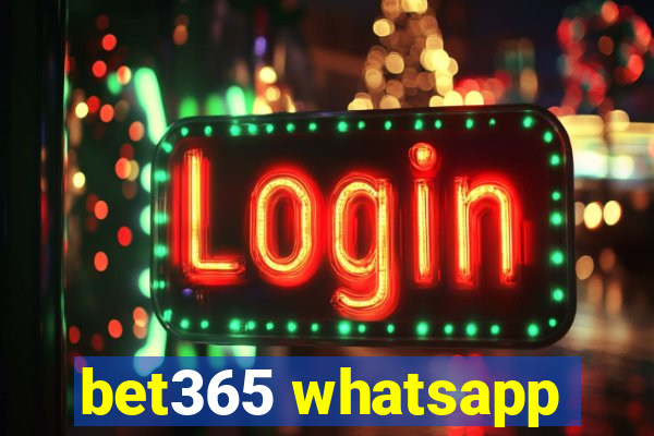 bet365 whatsapp