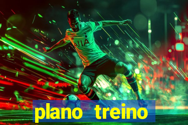 plano treino futebol pdf