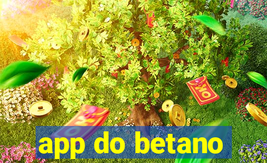 app do betano