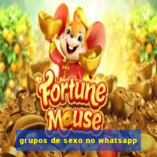 grupos de sexo no whatsapp