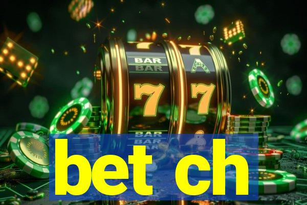 bet ch