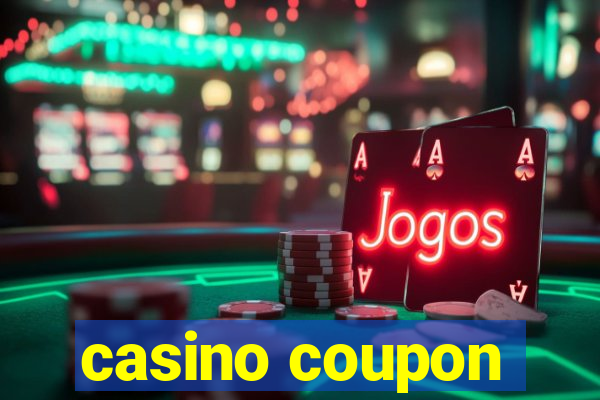 casino coupon