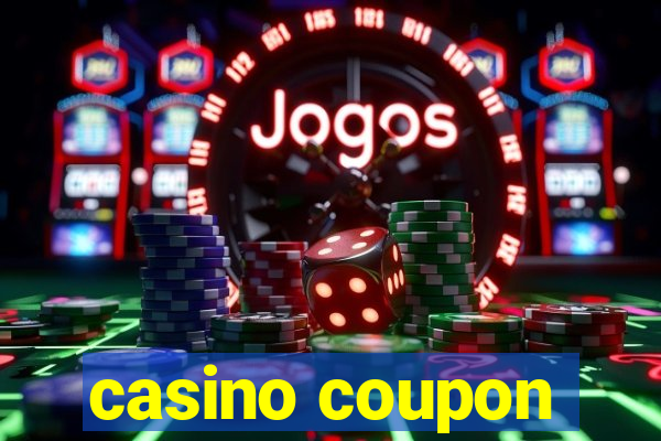 casino coupon