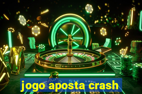 jogo aposta crash