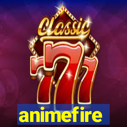 animefire