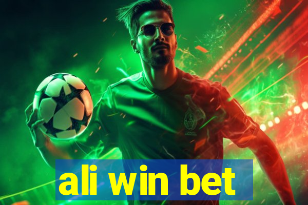 ali win bet