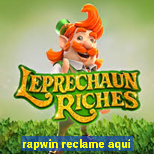 rapwin reclame aqui