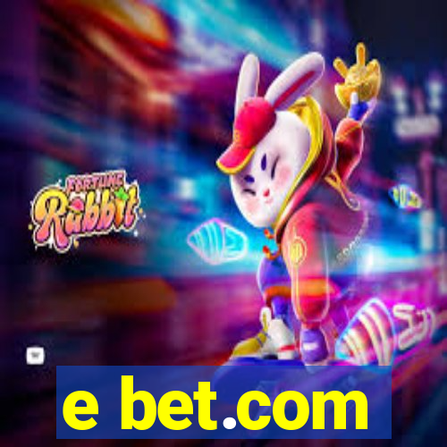 e bet.com