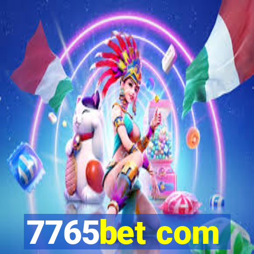 7765bet com