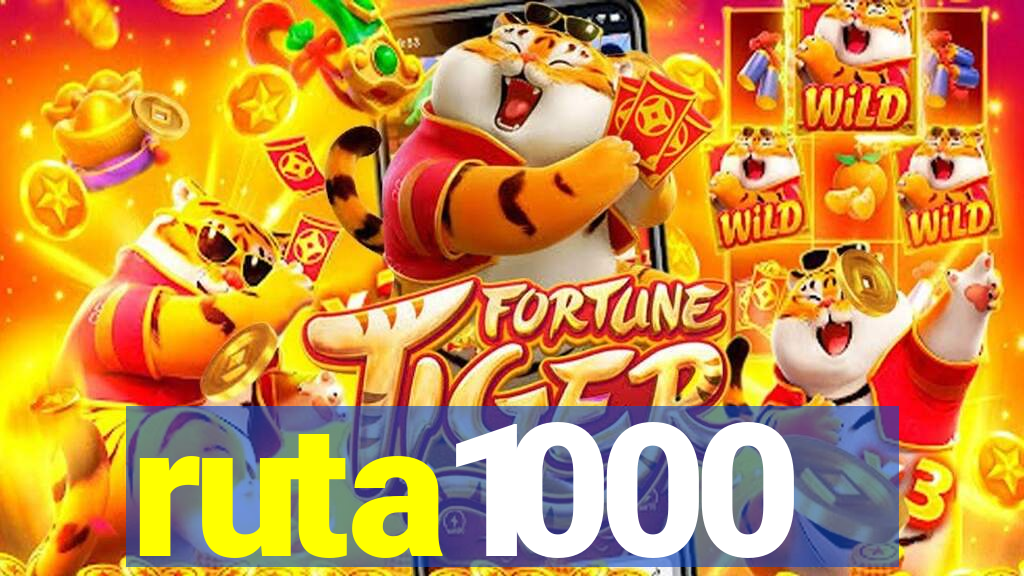 ruta1000