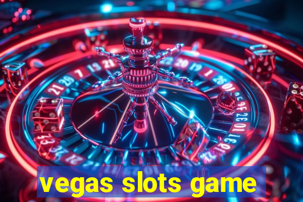 vegas slots game