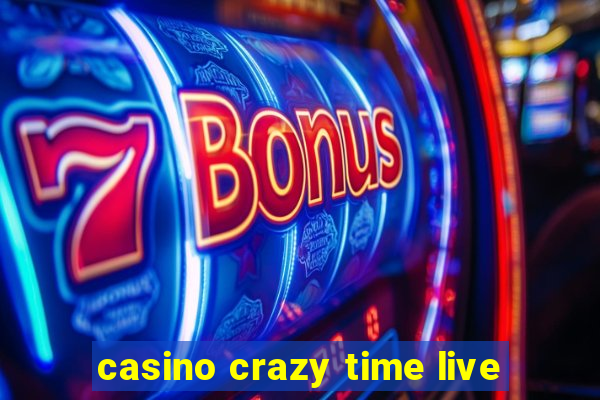 casino crazy time live